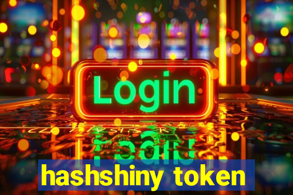 hashshiny token